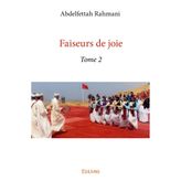 Faiseurs de joie - Tome 2
