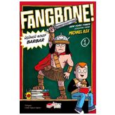 Fangbone! Üçüncü Sınıf Barbar The Kitap
