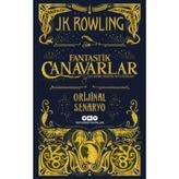 Fantastik Canavarlar Nelerdir Nerede Bulunurlar - J. K. Rowling
