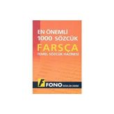 Farsçada En Önemli 1000 Sözcük - Ahmet Çelik