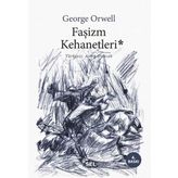 Faşizm Kehanetleri - George Orwell
