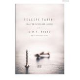 Felsefe Tarihi 1. Cilt/Nota Bene Yayınları