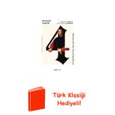 Felsefe Tarihi - 4 + Türk Klasiği Hediye