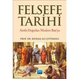 Felsefe Tarihi - Bayram Ali Çetinkaya
