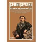 Felsefede Antropolojik İlke ve Komünal - Nikolay Çernişevski
