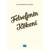 Felsefenin Kökeni Dr. Muhammet Sait Duran