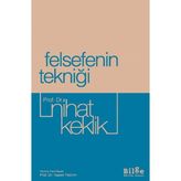 Felsefenin Tekniği - Nihat Keklik