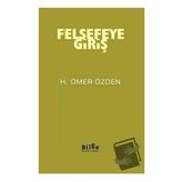Felsefeye Giriş - H. Ömer Özden