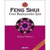 Feng Shui Yeni Başlayanlar için - Richard Webster