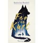Feo ve Kurt - Ciltli - Katherine Rundell
