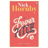 Fever Pitch - Nick Hornby