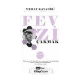 Fevzi Çakmak - Murat Kayadibi