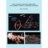 Fifty Years on the Space Frontier: Halo Orbits, Comets, Asteroids, and More