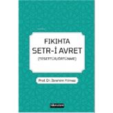 Fıkıhta Setr-i Avret (Tesettür / Örtünme)