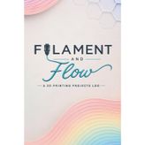 Filament and Flow: A 3D Printing Projects Log