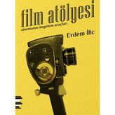 Film Atölyesi - Erdem İlic