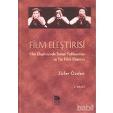 FILM ELEŞTİRİSİ - ZAFER ÖZDEN