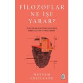 Filozoflar Ne İşe Yarar? - Hayyam Celilzade