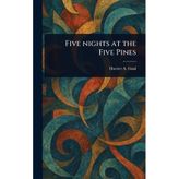 Five Nights At The Five Pines