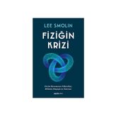 Fiziğin Krizi - Lee Smolin