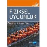 FIZIKSEL UYGUNLUK - KAMIL ÖZER