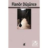 FLANÖR DÜŞÜNCE - HÜSEYIN KÖSE