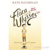 Flora Ulysses’in Resimli Maceraları - Kate DiCamillo