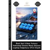 Floranova Özel Seri Cihaz Tutucu Teknoloji Ürünü Masa Düzeni Laptop Soğutucu CF13 Siyah - Çok Renkli - Tek Ebat