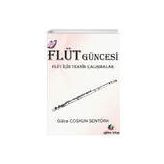 Flüt Güncesi - Gülce Coşkun Şentürk
