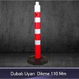 FM Trafik 110 mm Dubalı Uyarı Dikme