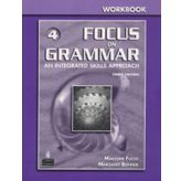 Focus on Grammar 4: An Integrated Skills Approach