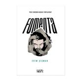 Fomenta - Erim Şişman
