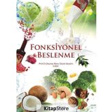 Fonksiyonel Beslenme - Prof. Dr. Zeynep Banu Güzel Seydim