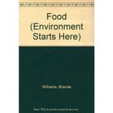 Food (Environment Starts Here)