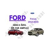 Ford Focus 2012-2015 Araca Özel Sis Far H11