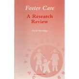 Foster Care: A Research Review