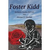 Foster Kidd: Born doomed