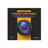 Fotoğraf Çekme Sanatı - Adem Özdemir