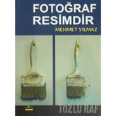 FOTOĞRAF RESIMDIR - MEHMET YILMAZ