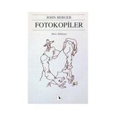 FOTOKOPILER - JOHN BERGER