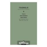 Fragmanlar - Anaksimandros Anaksimenes Thales