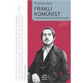 Fraklı Komünist - Tristram Hunt
