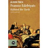 Fransız Edebiyatı - Alison Finch