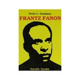Frantz Fanon - Irene L. Gendzier