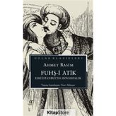 Fuhş-i Atik - Ahmet Rasim