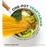 Fumeyabi One Pot Vegetarian: Easy Veggie Meals In Just One Pot!