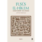 Fusus El-Hikem - Muhyiddin İbni Arabi