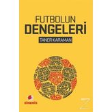 Futbolun Dengeleri - Taner Karaman