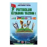 Futbolun Kitabını Yazdım-1 Hadi Serhat Tuştaş
