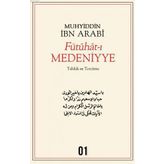 Fütuhat-ı Medeniyye - Muhyiddin İbni Arabi